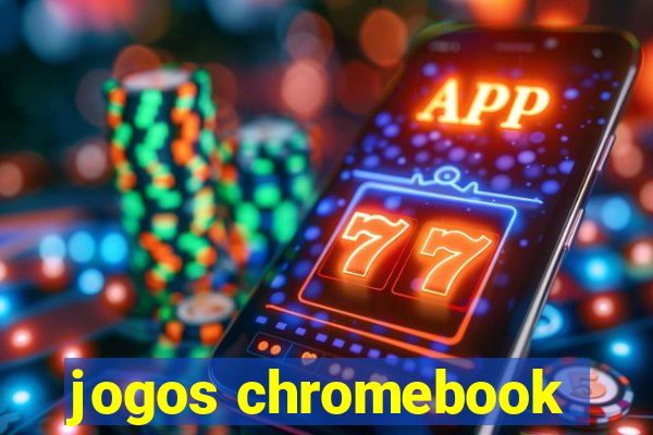 jogos chromebook